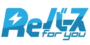 Reバース for you